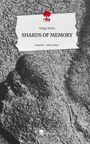 Helga Weiss: SHARDS OF MEMORY. Life is a Story - story.one, Buch