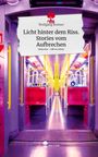 Wolfgang Bremer: Licht hinter dem Riss. Stories vom Aufbrechen. Life is a Story - story.one, Buch