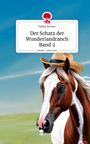 Heike Becher: Der Schatz der Wunderlandranch Band 2. Life is a Story - story.one, Buch