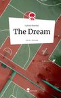 Gabriel Boecker: The Dream. Life is a Story - story.one, Buch