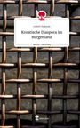 Robert Hajszan: Kroatische Diaspora im Burgenland. Life is a Story - story.one, Buch