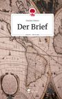 Pauline Peters: Der Brief. Life is a Story - story.one, Buch