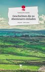 Vanessa M. Jozelic: Geschichten die zu Abenteuern einladen. Life is a Story - story.one, Buch