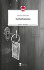 Christin Besharah: Kellerfamilie. Life is a Story - story.one, Buch