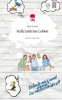 Rhea Winter: Vollcrash ins Leben. Life is a Story - story.one, Buch