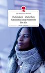 Elli Mariyama Manneh: Outspoken - Zwischen Rassismus und Heimweh bin ich. Life is a Story - story.one, Buch