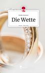 Meike Sommer: Die Wette. Life is a Story - story.one, Buch