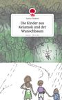 Laura Omamo: Die Kinder aus Kelamok und der Wunschbaum. Life is a Story - story.one, Buch