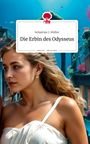 Sebastian J. Müller: Die Erbin des Odysseus. Life is a Story - story.one, Buch