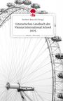Bencsik (Hrsg., Norbert: Literarisches Lesebuch der Vienna International School 2025. Life is a Story - story.one, Buch