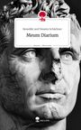 Benedikt und Vinzenz Schächner: Meum Diarium. Life is a Story - story.one, Buch