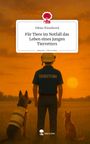 Niklas Wiesebrock: Für Tiere im Notfall das Leben eines jungen Tierretters. Life is a Story - story.one, Buch