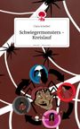 Clara Scheibel: Schwiegermonsters - Kreislauf. Life is a Story - story.one, Buch