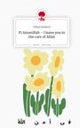 Dilara Bozkurt: Fi Amanillah - I leave you in the care of Allah. Life is a Story - story.one, Buch