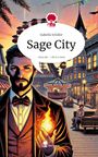 Isabella Schäfer: Sage City. Life is a Story - story.one, Buch