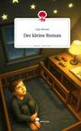 Gigi Akman: Der kleine Roman. Life is a Story - story.one, Buch