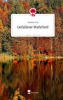 Avelina Fey: Gefallene Wahrheit. Life is a Story - story.one, Buch
