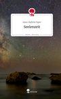 Anna-Kathrin Paper: Seelenzeit. Life is a Story - story.one, Buch