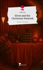 Aleks Dee: Elvon and the Christmas Network. Life is a Story - story.one, Buch