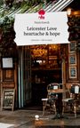 Paula Koerdt: Leicester Love heartache & hope. Life is a Story - story.one, Buch