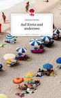 Adelheid Bürkle: Auf Kreta und anderswo. Life is a Story - story.one, Buch
