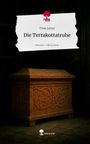 Timo Jarms: Die Terrakottatruhe. Life is a Story - story.one, Buch