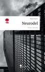 Biljana Popovic: Neurodel. Life is a Story - story.one, Buch