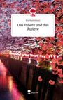 Eva Baumhauer: Das Innere und das Äußere. Life is a Story - story.one, Buch