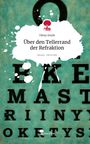 Oktay Keyik: Über den Tellerrand der Refraktion. Life is a Story - story.one, Buch