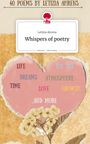 Letizia Ahrens: Whispers of poetry. Life is a Story - story.one, Buch