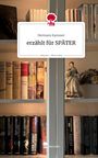 Hermann Karosser: erzählt für SPÄTER. Life is a Story - story.one, Buch