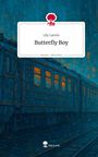Lily Larenz: Butterfly Boy. Life is a Story - story.one, Buch