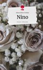 Alissa Eileen Schüler: Nino. Life is a Story - story.one, Buch