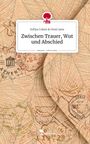 Sofiya Cohen amp Orest Jano: Zwischen Trauer, Wut und Abschied. Life is a Story - story.one, Buch