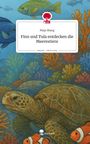 Maja Mang: Finn und Tula entdecken die Meerestiere. Life is a Story - story.one, Buch