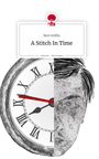 Bret Griffin: A Stitch In Time. Life is a Story - story.one, Buch