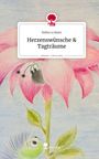 Rebecca Baier: Herzenswünsche & Tagträume. Life is a Story - story.one, Buch