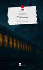 Anneke Koch: Trainemy. Life is a Story - story.one, Buch