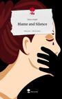 Janu Create: Blame and Silence. Life is a Story - story.one, Buch
