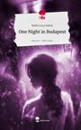 Robin Luca Deboy: One Night in Budapest. Life is a Story - story.one, Buch