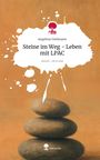 Angelina Vießmann: Steine im Weg - Leben mit LPAC. Life is a Story - story.one, Buch