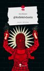 Kim Münster: @KollektivJustiz. Life is a Story - story.one, Buch