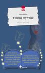 Anne Alföldi: Finding my Voice. Life is a Story - story.one, Buch