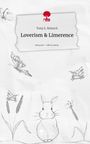 Tony E. Heinsch: Loverism & Limerence. Life is a Story - story.one, Buch