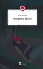 Maria Zeilinger: Hunger & Thirst. Life is a Story - story.one, Buch