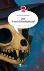 Melanie Schlämann: Der Waschbärbabymord. Life is a Story - story.one, Buch