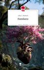 Lilly C. Zwetsch: Feenherz. Life is a Story - story.one, Buch