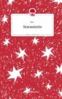 Biti: Starautorin. Life is a Story - story.one, Buch