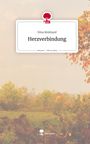 Nina Reinhard: Herzverbindung. Life is a Story - story.one, Buch