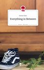 Emma Daus: Everything in Between. Life is a Story - story.one, Buch